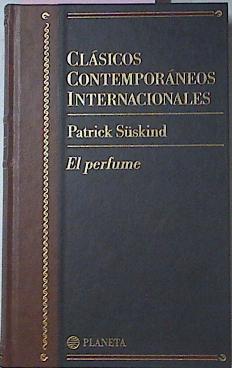 Seller image for El Perfume for sale by Almacen de los Libros Olvidados