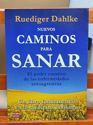 Seller image for NUEVOS CAMINOS PARA SANAR : for sale by LA TIENDA DE PACO