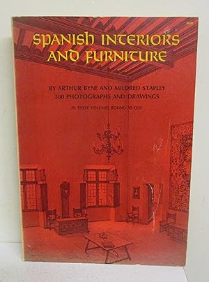 Spanish Interiors and Furniture (Three Volumes Bound as One)