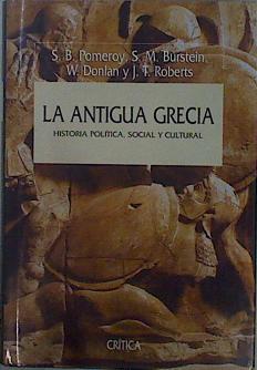 Immagine del venditore per La antigua Grecia: historia poltica, social y cultural venduto da Almacen de los Libros Olvidados