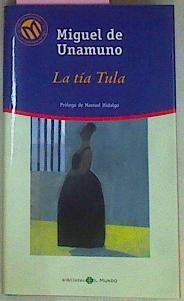 Seller image for La Tia Tula for sale by Almacen de los Libros Olvidados