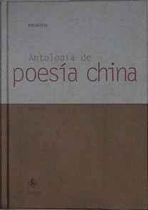 Imagen del vendedor de Antologa de poesa China a la venta por Almacen de los Libros Olvidados