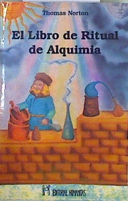Immagine del venditore per El libro de ritual de alquimia venduto da Almacen de los Libros Olvidados