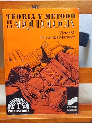 Image du vendeur pour TEORA Y MTODO DE LA ARQUEOLOGA : mis en vente par LA TIENDA DE PACO