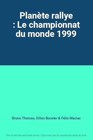 Seller image for Plante rallye : Le championnat du monde 1999 for sale by Ammareal