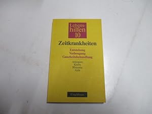 Immagine del venditore per Zeitkrankheiten. Entstehung- Vorbeugung- Ganzheitsbehandlung. venduto da Ottmar Mller