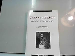 Image du vendeur pour Jeanne Hersch, la dame aux paradoxes mis en vente par JLG_livres anciens et modernes