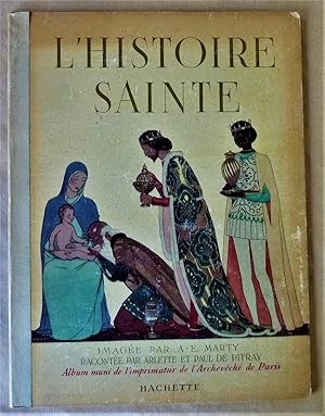 Imagen del vendedor de L'Histoire Sainte. Avec l'imprimatur de l'Archevch de Paris. a la venta por librairie sciardet