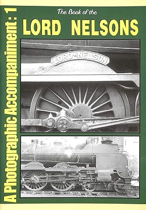 Seller image for Lord Nelsons: no. 1 (Lord Nelsons: A Photographic Accompaniment) for sale by M Godding Books Ltd