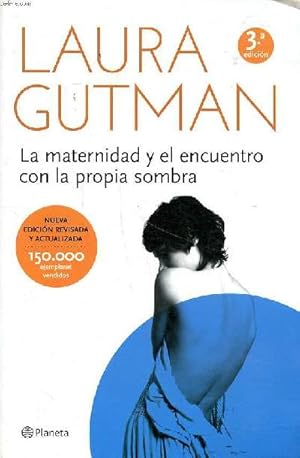 Image du vendeur pour La maternidad y el encuentro con la propia sombra mis en vente par Le-Livre