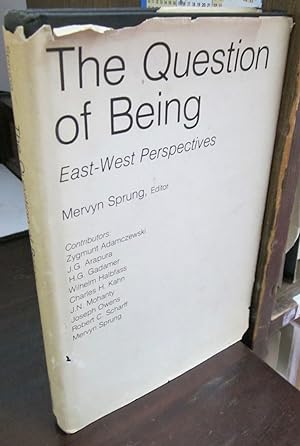 Seller image for The Question of Being: East-West Perspectives for sale by Atlantic Bookshop