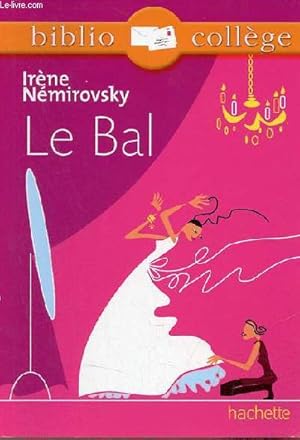 Seller image for Le bal - collection biblio collge n57. for sale by Le-Livre