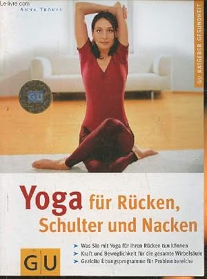 Image du vendeur pour Yoga fr Rcken, Schulter und nacken mis en vente par Le-Livre