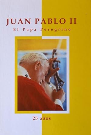 Seller image for Juan Pablo II El Papa Peregrino for sale by Green Libros