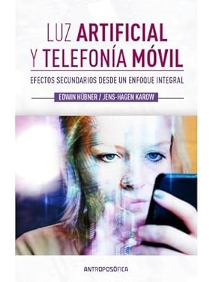 Seller image for Luz artificial y telefon?a m?vil for sale by Green Libros
