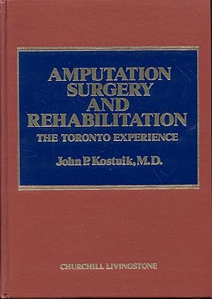 Seller image for Amputation Surgery and Rehabilitation: Toronto Experience for sale by Bookmarc's