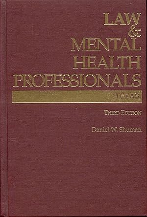 Law & Mental Health Professionals: Texas