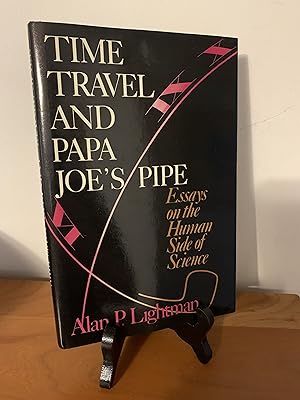 Time Travel and Papa Joes Pipe