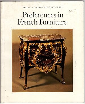 Immagine del venditore per Preferences in French Furniture (Wallace Collection Monographs 2) venduto da Recycled Books & Music