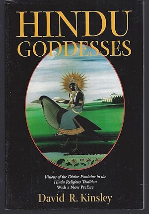 Bild des Verkufers fr Hindu Goddesses: Visions of the Divine Feminine in the Hindu Religious Tradition (Volume 12) (Hermeneutics: Studies in the History of Religions) zum Verkauf von Brenner's Collectable Books ABAA, IOBA