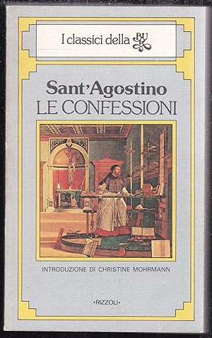 Le confessioni. Introduzione di Christine Mohrmann. Traduzione di Carlo Vitali (= Biblioteca Univ...