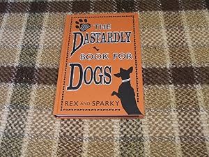 The Dastardly Book For Dogs