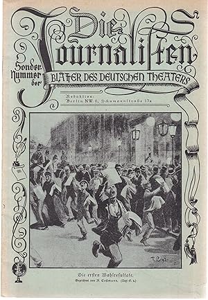 Illustrirte Blätter des Deutschen Theaters. Heft IX. Sondernummer Die Journalisten.,von Gustav Fr...