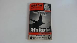 Imagen del vendedor de Airline Detective: The fight against international air crime (Fontana Books) a la venta por Goldstone Rare Books