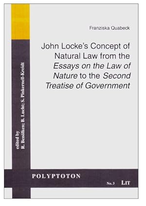 Immagine del venditore per John Locke's Concept of Natural Law from the "Essays on the Law of Nature" to the "Second Treatise of Government" venduto da GreatBookPrices