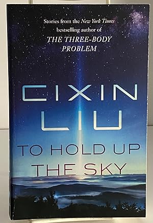 Image du vendeur pour To Hold Up the Sky mis en vente par Books Galore Missouri