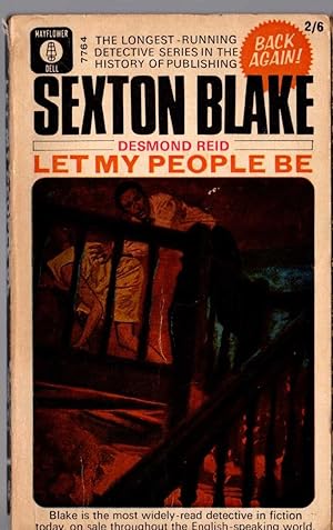 Image du vendeur pour LET MY PEOPLE BE (Sexton Blake) mis en vente par Mr.G.D.Price