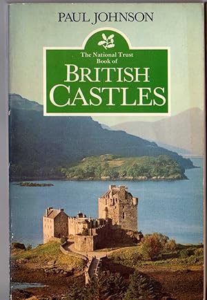 Seller image for CASTLES, The National Trust Book of British for sale by Mr.G.D.Price