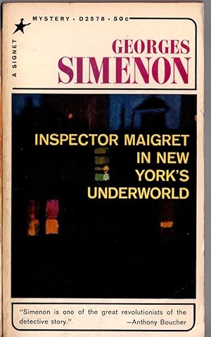 Seller image for INSPECTOR MAIGRET IN NEW YORK'S UNDERWORLD for sale by Mr.G.D.Price