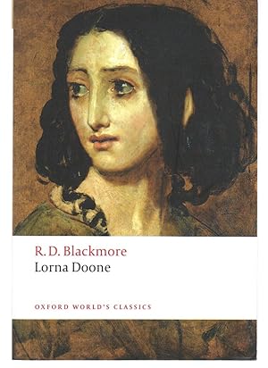 Seller image for Lorna Doone: A Romance of Exmoor (Oxford World's Classics) for sale by EdmondDantes Bookseller