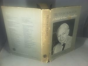 Imagen del vendedor de Truth and Tragedy: A Tribute to Hans J. Morgenthau a la venta por Friends of the Curtis Memorial Library