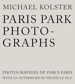 Image du vendeur pour Paris Park Photographs mis en vente par GreatBookPrices