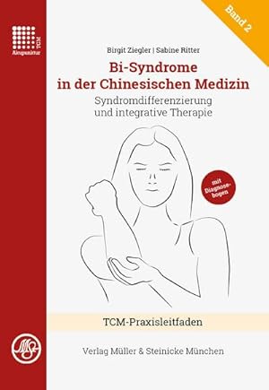 Seller image for Bi-Syndrome in der Chinesischen Medizin for sale by Rheinberg-Buch Andreas Meier eK