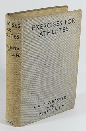 Image du vendeur pour Exercises for Athletes mis en vente par Renaissance Books, ANZAAB / ILAB