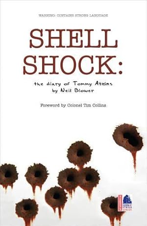 Bild des Verkufers fr Shell Shock: The Diary of Tommy Atkins zum Verkauf von WeBuyBooks