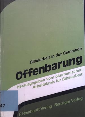 Bild des Verkufers fr Offenbarung. Bibelarbeit in der Gemeinde ; Bd. 9 zum Verkauf von books4less (Versandantiquariat Petra Gros GmbH & Co. KG)