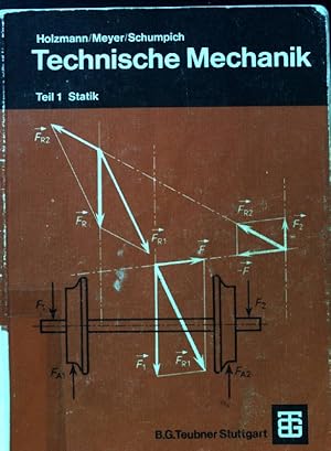 Bild des Verkufers fr Statik. Technische Mechanik; Teil 1., zum Verkauf von books4less (Versandantiquariat Petra Gros GmbH & Co. KG)