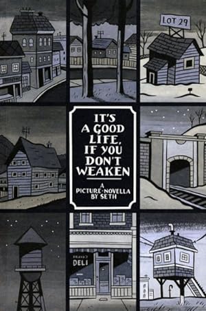 Seller image for It's a Good Life, If You Don't Weaken for sale by GreatBookPricesUK