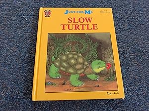 Image du vendeur pour Slow Turtle (Just for Me Series) mis en vente par Betty Mittendorf /Tiffany Power BKSLINEN