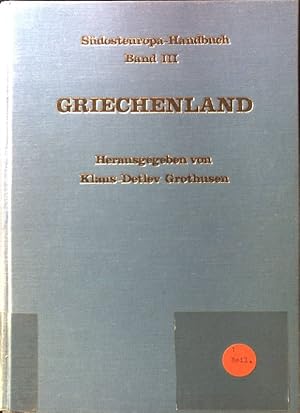 Imagen del vendedor de Griechenland. Sdosteuropa-Handbuch ; Bd. 3; a la venta por books4less (Versandantiquariat Petra Gros GmbH & Co. KG)