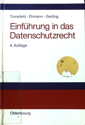 Immagine del venditore per Einfhrung in das Datenschutzrecht : Datenschutz und Informationsfreiheit in europischer Sicht. venduto da books4less (Versandantiquariat Petra Gros GmbH & Co. KG)