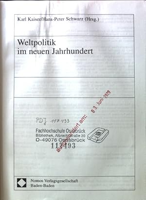 Bild des Verkufers fr Weltpolitik im neuen Jahrhundert. zum Verkauf von books4less (Versandantiquariat Petra Gros GmbH & Co. KG)