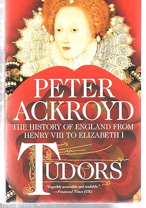 Tudors: The History of England from Henry VIII to Elizabeth I (The History of England, 2)