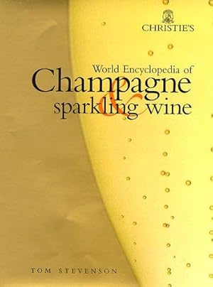 Image du vendeur pour Christie's World Encyclopedia of Champagne and Sparkling Wine mis en vente par WeBuyBooks