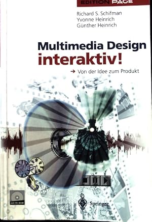 Bild des Verkufers fr Multimedia-Design interaktiv! : von der Idee zum Produkt. Edition PAGE; zum Verkauf von books4less (Versandantiquariat Petra Gros GmbH & Co. KG)