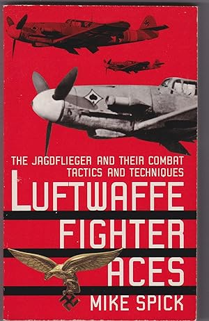 Seller image for Luftwaffe Fighter Aces for sale by CKBooks